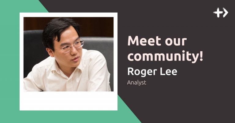 Community Spotlight: Roger Lee, Analyst