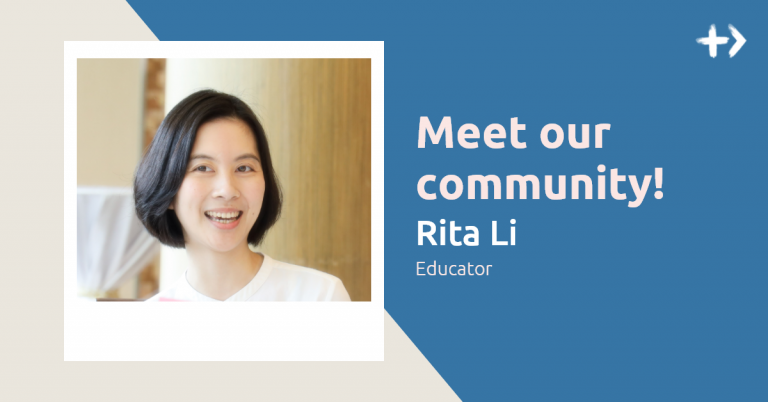 Community Spotlight: Rita Li, Educator
